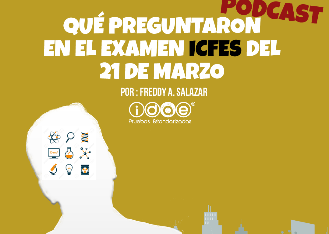 ¿Qué preguntaron en el Examen ICFES del 21 de marzo?